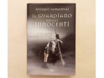 Il guardiano degli innocenti di Andrzej Sapkowski 2°Ed.Nord, 2010 come nuovo
