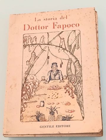 La storia del Dottor Fapoco, Giovanni Toracca, 1942. - Foto 4