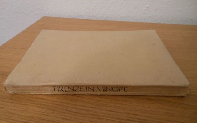 FIRENZE IN MINORE, Emilia Chiostri Pegazzano, Bonechi Ed. 1970. - Foto 5