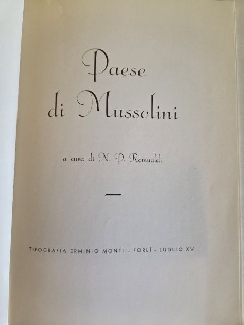 Libro "Paese di Mussolini" di Nettuno Pino Romualdi. - Foto 2