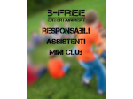 Assistenti e Responsabili Mini Club B-Free Entertainment