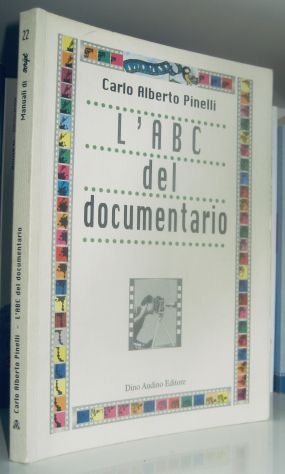 Carlo Alberto Pinelli - L'ABC del documentario