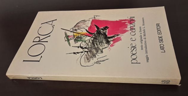 poesie e canzoni, FEDERICO GARCIA LORCA, LATO SIDE EDITORI Maggio 1981. - Foto 6