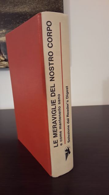 LE MERAVIGLIE DEL NOSTRO CORPO, SELEZIONE DAL READER'S DIGEST-MILANO MCMLXXII. - Foto 6