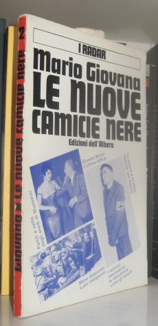 Mario Giovana - Le nuove camicie nere