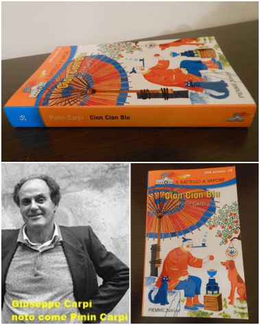 Cion Cion Blu, Pinin Carpi, Il Battello a vapore, Editore PIEMME 1^ Ed. 2002.