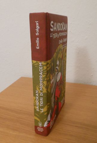 Sandokan le tigri di mompracem, Emilio Salgari, Newton Compton Editori 2008. - Foto 3