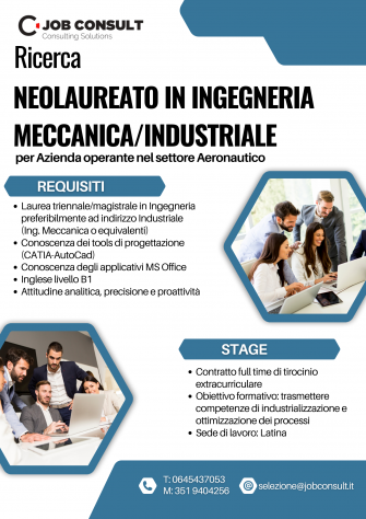 Stage per neolaureato in Ingegneria Meccanica/Industriale