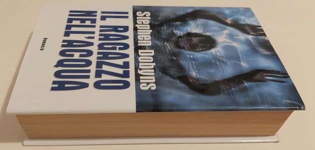 Il ragazzo nell'acqua di Stephen Dobyns Ed.Mondolibri su licenza Garzanti, 2000 - Foto 3