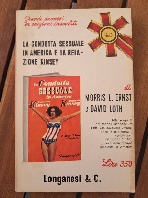 Condotta sessuale in America e Relazione Kinsey- Morris Ernst e David Loth 1966