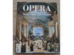 Opera, dizionario illustrato, a cura di Giorgio Bagnoli