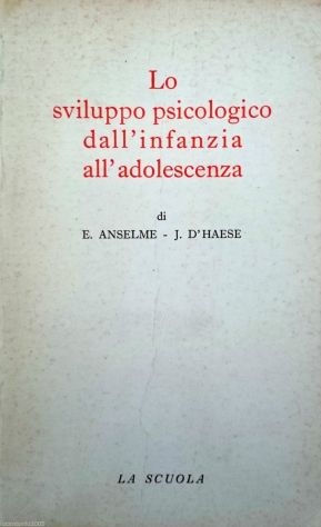 Lo sviluppo psicologico dall'infanzia all'adolescenza