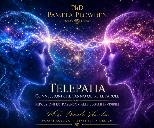 TELEPATIA E PERCEZIONI EXTRASENSORIALI CON PAMELA PLOWDEN