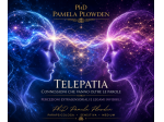 TELEPATIA E PERCEZIONI EXTRASENSORIALI CON PAMELA PLOWDEN