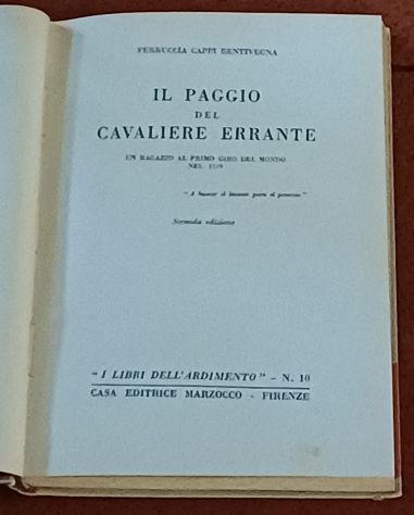 Il paggio del cavaliere errante, Ferruccia Cappi Bentivegna 1941. - Foto 2