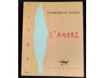 l’amore - novelle di Federigo Tozzi