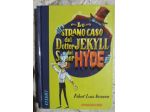 Lo strano caso del Dottor Jekill e del Signor Hyde