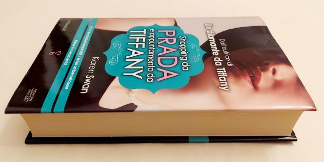 Shopping da Prada e appuntamento da Tiffany Karen Swan 1°Ed.Newton Compton, 2013 - Foto 2