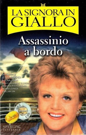 LA SIGNORA IN GIALLO, ASSASSINIO A BORDO, JESSICA FLETCHER & DONALD BAIN, 2005. - Foto 2