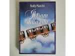 Il Tram Della Vita - Rolly Marchi - Dolomia - 1983