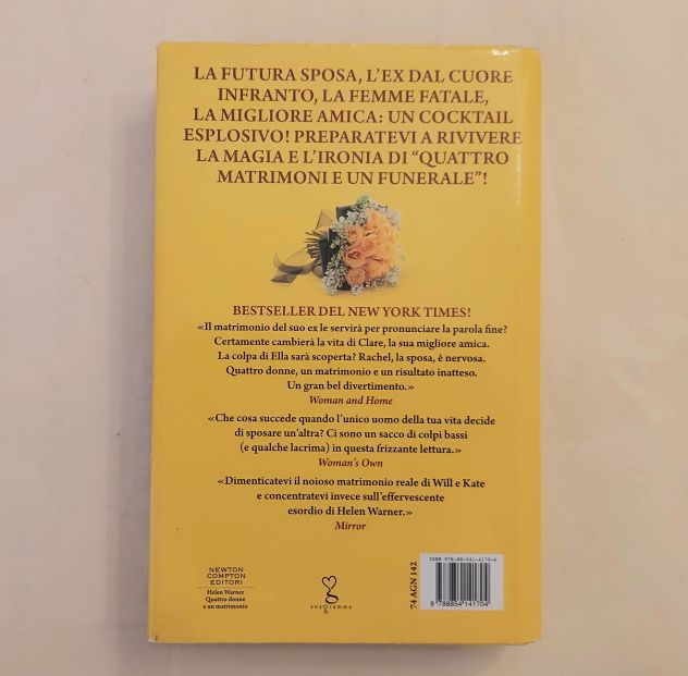 Quattro donne e un matrimonio di Helen Warner 1°Ed.Newton Compton Editori, 2012 - Foto 2
