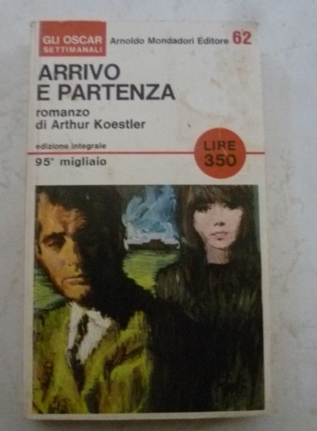 A. Koestler - Arrivo e partenza