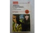 A. Koestler - Arrivo e partenza