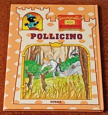 Pollicino - Ed. Beccogiallo - Mursia. - Foto 2