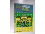 Foto cine proiettori.Manuali pratici di Cesco e Galvano 1°Ed.Fabbri,1975