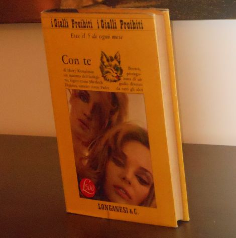 i Gialli Proibiti, Con te, HARRY KEMELMAN, Longanesi & C. 1968, N. 174. - Foto 3