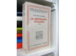 La neutralità italiana (1914) Ricordi e pensieri