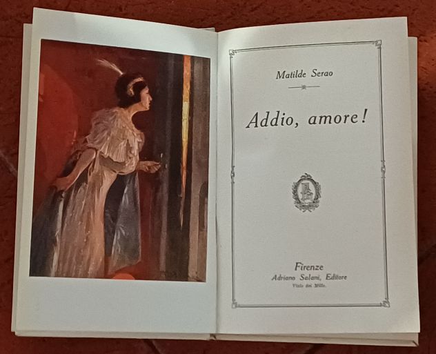 Addio, amore!, Matilde Serao, A. Salani 1924. - Foto 2