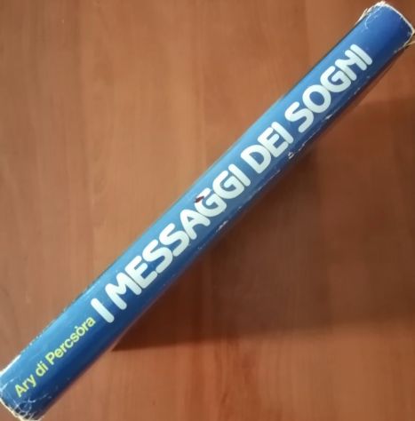 I Messaggi dei Sogni - Come Interpretarli e giocarli al Lotto - Foto 3