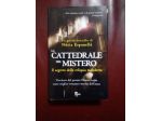 Libro: La cattedrale del mistero - Il segreto della reliquia maledetta - Nùria E