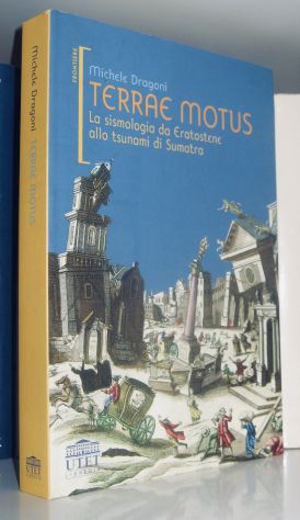 Michele Dragoni - Terrae Motus