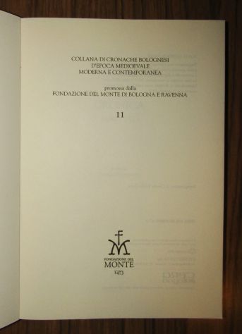 Bologna, Giacomo Gigli, Cronica 1494 - 1513 - Foto 2