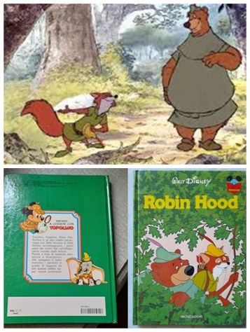 Robin Hood, IMPARO A LEGGERE CON TOPOLINO, A. Mondadori 1987.