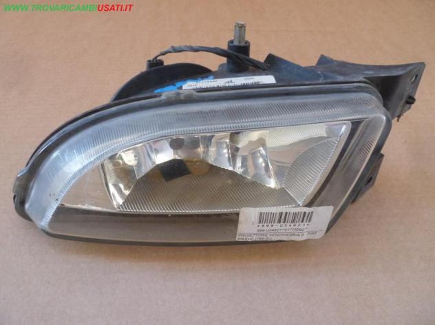 PROIETTORE FENDINEB.SX FIAT BRAVO (Parabola Giallina) (Br.t) (198-3L)  Parti elettriche  Fanaleria  Fendinebbia dx. FIAT - BRAVO - 01-03-2007 - 01-03-
