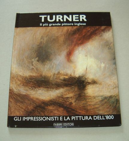 Turner - Il più grande pittore inglese