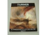 Turner - Il più grande pittore inglese