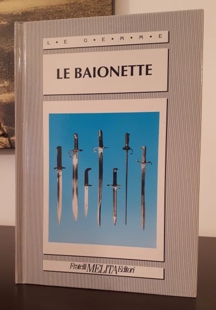 LE BAIONETTE, Anthony Carter, Fratelli MELITA Editori 1991. - Foto 2