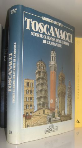 Toscanacci - Storie curiose delle risse  di campanile
