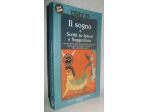 Il sogno e Scritti su Ipnosi e Suggestione