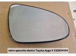 vetro specchio destro Toyota Aygo  X 232634104