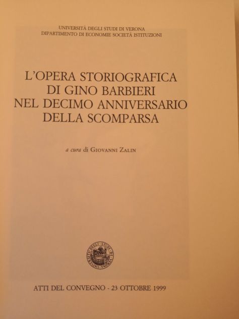 Libro "L'opera storiografica di Gino Barbieri nel 10° anniv. della scomparsa" - Foto 3