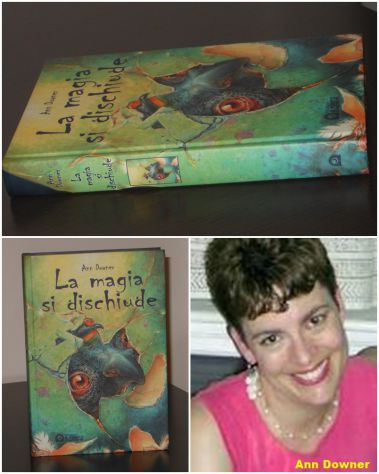 La magia si dischiude, Ann Downer, Edizioni il punto d'incontro 1^ Ed. 2005.