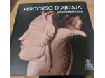 Percorso d'artista le mani la mente il cuore catalogo