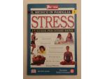 Stress di Greg Wilkinson Ed.Arnoldo Mondadori su licenza Tecniche nuove, 2002