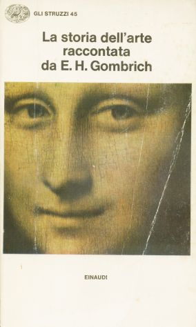 LA STORIA DELL’ARTE RACCONTATA DA E.H. GOMBRICH