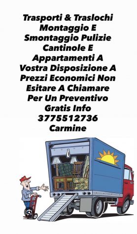 Trasporti  Traslochi Montaggio E Smontaggio Di Tutto A Vostra Disposizione